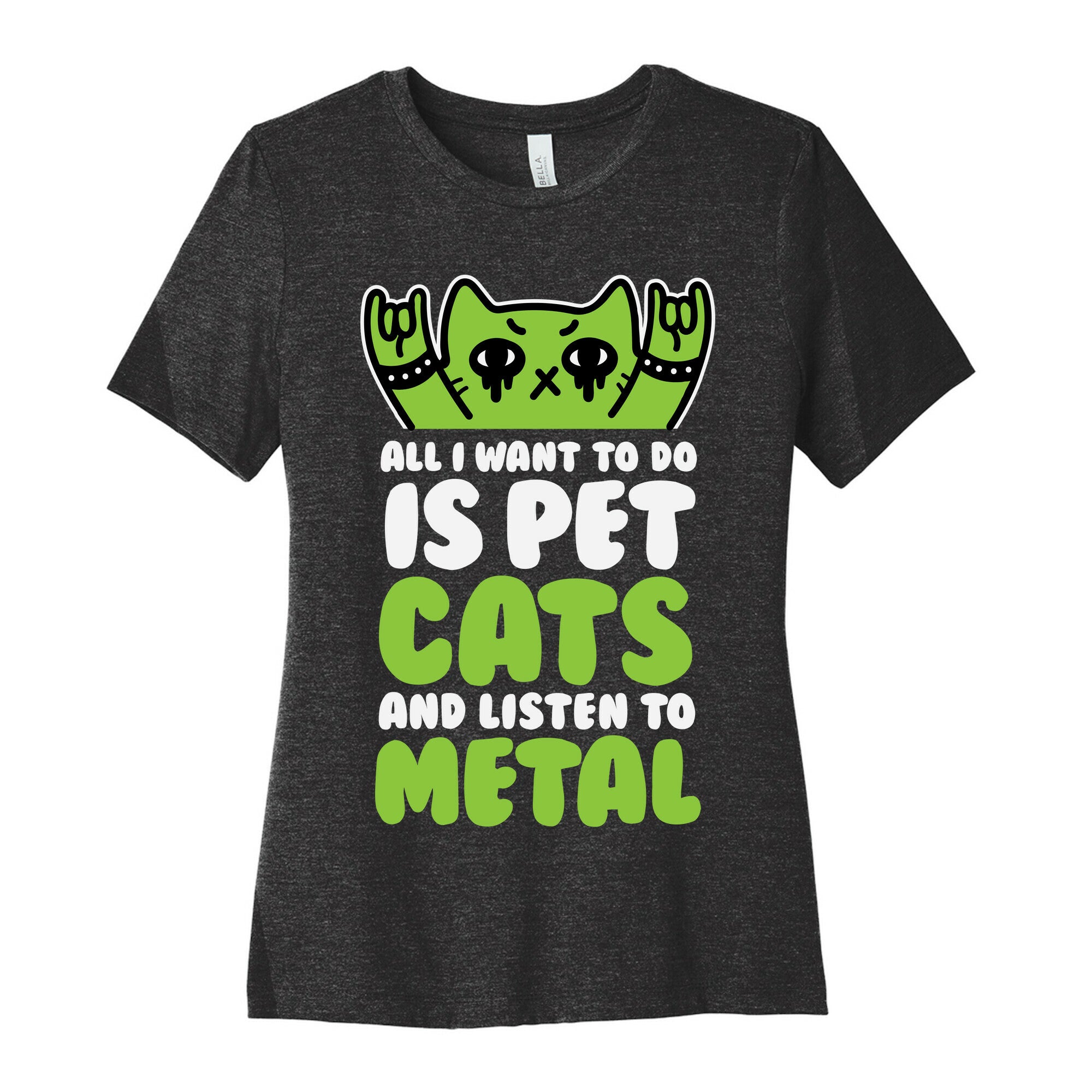All I Want To Do Is Pet Cats And Listen To Metal Women's Cotton Tee